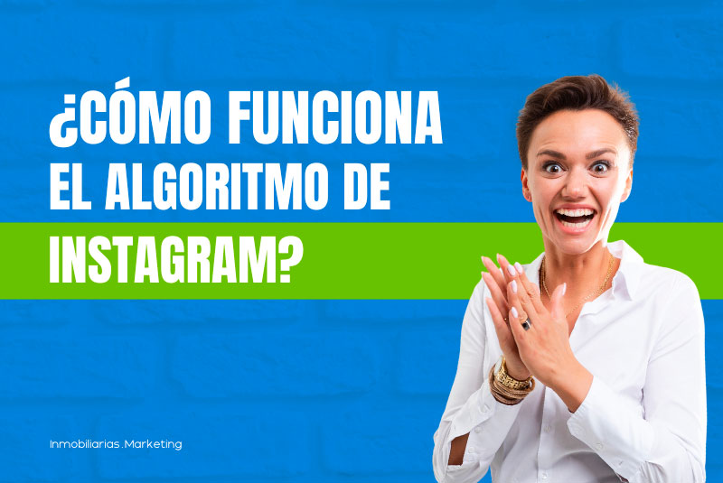 Cómo funciona el algoritmo de Instagram